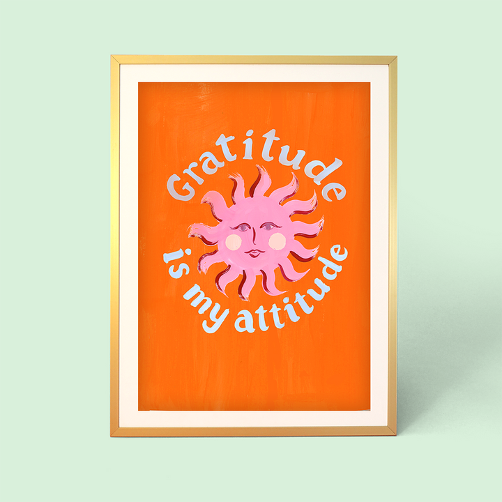 Gratitude is my Attitude Print
